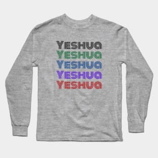 Yeshua | Christian Typography Long Sleeve T-Shirt